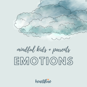 Mindful Emotions